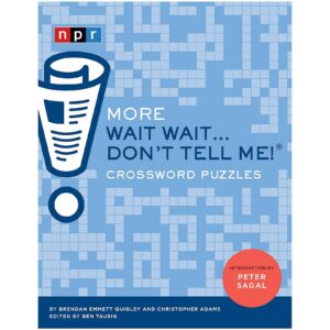 More Wait Wait… Don't Tell Me! Crossword Puzzles