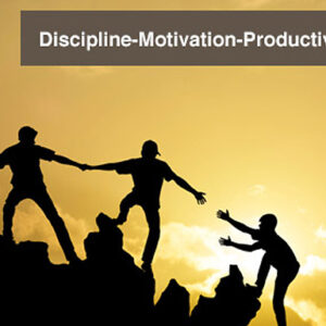 Discipline Motivation Productivity Package