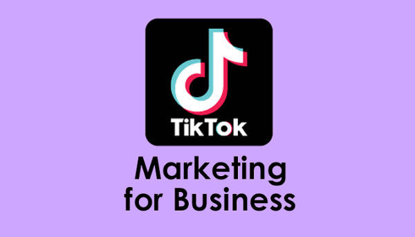 TikTok Marketing for Business Course